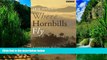 Big Deals  Where Hornbills Fly: A Journey with the Headhunters of Borneo  Full Ebooks Best Seller