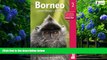 Books to Read  By Tamara Thiessen Borneo: Sabah Sarawak Brunei (Bradt Travel Guide) (Second