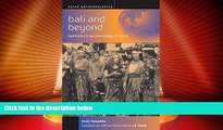 Big Deals  Bali and Beyond: Case Studies in the Anthropology of Tourism (Asian Anthropologies)