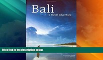 Big Deals  Bali: A Travel Adventure (Travel Adventure Series)  Best Seller Books Most Wanted