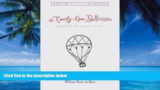 Big Deals  The Twenty-One Balloons (Turtleback School   Library Binding Edition) (Puffin Modern