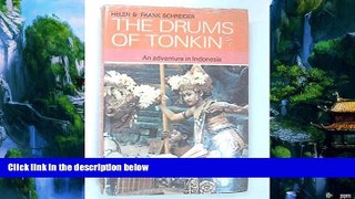 Books to Read  The Drums of Tonkin An Adventure in Indonesia  Best Seller Books Most Wanted