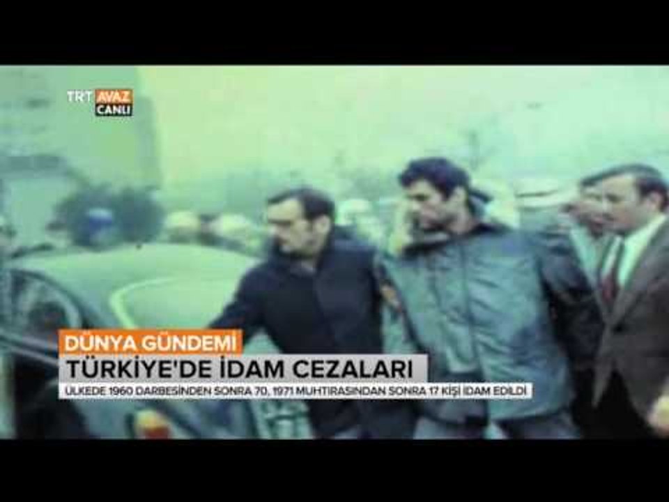 Türkiye'de İdam Cezalarının Tarihi - Kaç Kişi İdam Edildi? Dünya Gündemi - TRT Avaz