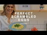 How To Make Perfect Scrambled Eggs | Madeleine Shaw | Wild Dish