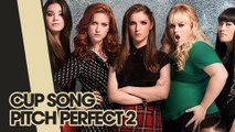 CUPS - CUP SONG COVER - PITCH PERFECT 2 ORIGINAL 