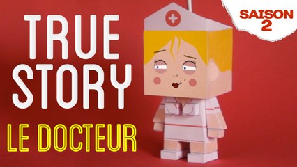 Kick On - True Story - Le Docteur