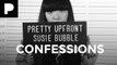 Susie Bubble: Confessions