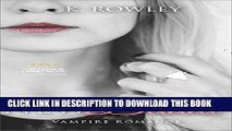 [PDF] Romance: New Blood (New   Lengthened 2016 Edition with Bonus Novel  The Faces  - Vampire