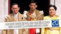 Le roi Bhumibol de Thaïlande est mort à l'âge de 88 ans