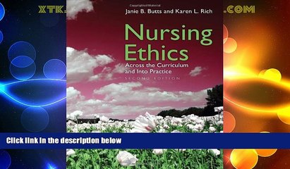 different   Nursing Ethics: Across The Curriculum And Into Practice