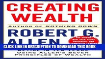 [PDF] Creating Wealth: Retire in Ten Years Using Allen s Seven Principles of Wealth, Revised and