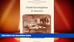 GET PDF  Death Investigation in America: Coroners, Medical Examiners, and the Pursuit of Medical
