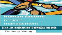 [PDF] Human Factors in Project Management: Concepts, Tools, and Techniques for Inspiring Teamwork