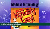 different   Medical Terminology Made Incredibly Easy! (Incredibly Easy! SeriesÂ®)