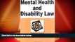 read here  Mental Health and Disability Law in a Nutshell (Nutshells)