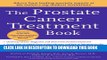 [PDF] The Prostate Cancer Treatment Book: Advice from Leading Prostate Experts from the Nation s