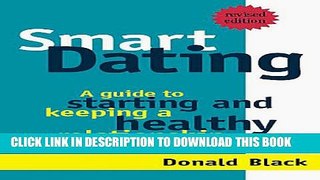 [PDF] Smart Dating: A No-Nonesense, Kick in the Pants Guide to Dating and Relationships Popular