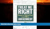 different   Treat Me Right: Essays in Medical Law and Ethics (Clarendon Paperbacks)