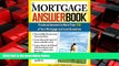 READ book  The Mortgage Answer Book: Practical Answers to More Than 150 of Your Mortgage and Loan