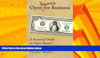 FULL ONLINE  Open (Source) for Business: A Practical Guide to Open Source Software Licensing