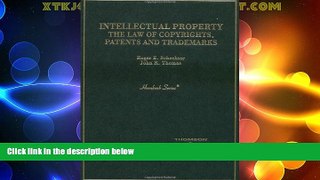 FULL ONLINE  Intellectual Property: The Law of Copyrights, Patents and Trademarks (Hornbook)