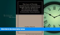EBOOK ONLINE  The Law of Florida Homeowners  Associations: Single Family Subdivisions Townhouse