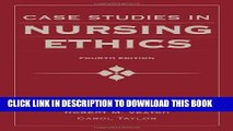 [PDF] Case Studies In Nursing Ethics (Fry, Case Studies in Nursing Ethics) Popular Collection