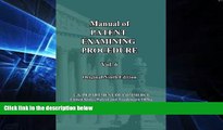 complete  Manual of Patent Examining Procedure: 9th Ed. (Vol. 6): Original Ninth Edition (MPEP