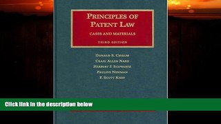 different   Principles of Patent Law: Cases and Materials (University Casebook Series)
