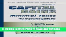 [PDF] Capital Gains, Minimal Taxes 2009: The Essential Guide For Investors And Traders Popular