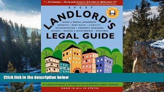 READ NOW  Every Landlord s Legal Guide: Leases   Rental Agreements, Deposits, Rent Rules,