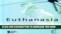 [PDF] Euthanasia (Opposing Viewpoints) Full Colection