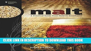 [PDF] Malt: A Practical Guide from Field to Brewhouse (Brewing Elements) Full Colection