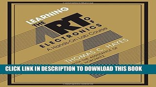 [PDF] Learning the Art of Electronics: A Hands-On Lab Course Full Online