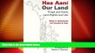 Big Deals  Haa AanÃ­ / Our Land: Tlingit and Haida Land Rights and Use  Best Seller Books Most