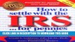[PDF] How to Settle With the IRS for Pennies on the Dollar Full Colection