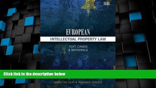 Big Deals  European Intellectual Property Law: Text, Cases and Materials  Best Seller Books Most