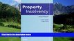 Big Deals  Property Insolvency: Second Edition  Best Seller Books Most Wanted