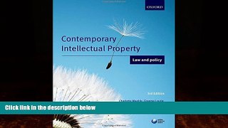 different   Contemporary Intellectual Property: Law and Policy