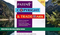 READ NOW  Patent, Copyright   Trademark: A Desk Reference to Intellectual Property Law (2nd ed)