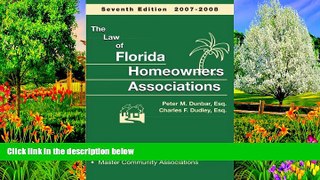 READ NOW  Law of Florida Homeowners Associations 7th ed.  Premium Ebooks Online Ebooks
