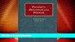 Big Deals  Property: Principles And Policies (University Casebook)  Full Read Best Seller