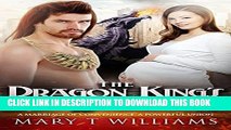 [PDF] The Dragon King s Baby: A Paranormal Marriage Of Convenience Romance Popular Collection