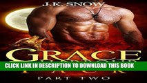 [PDF] Grace Harbour Pack- Book 2 (BBW Paranormal Shape Shifter Romance) Popular Collection
