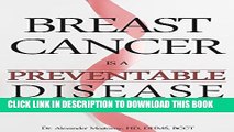 [PDF] Breast Cancer Is A Preventable Disease Full Online