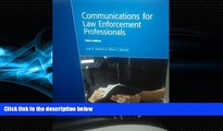 read here  Communications for Law Enforcement Professionals