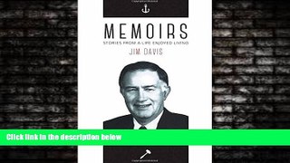 complete  Memoirs - Stories from a Life Enjoyed Living