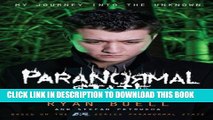 [PDF] Paranormal State: My Journey into the Unknown Popular Online