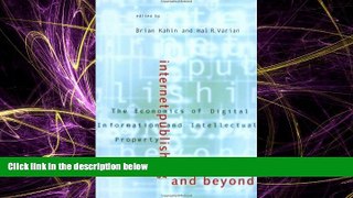 FAVORITE BOOK  Internet Publishing and Beyond: The Economics of Digital Information and