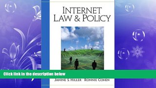 FAVORITE BOOK  Internet Law and Policy
